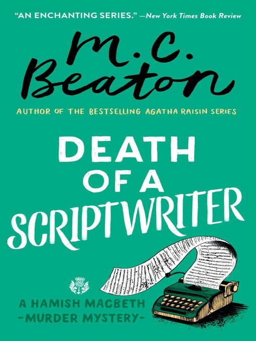 Title details for Death of a Scriptwriter by M. C. Beaton - Wait list